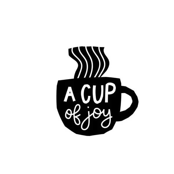 Taça de Joy Coffee citação da camisa lettering — Vetor de Stock