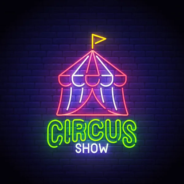 Insegna al neon, insegna luminosa, striscione luminoso. Logo Circus neon, emblema. Illustrazione vettoriale — Vettoriale Stock