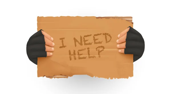 Cartel de mano. Necesito ayuda para firmar sin hogar sosteniendo un cartón. Hombre sosteniendo el cartel de cartón en blanco. Ilustración vectorial aislada — Archivo Imágenes Vectoriales