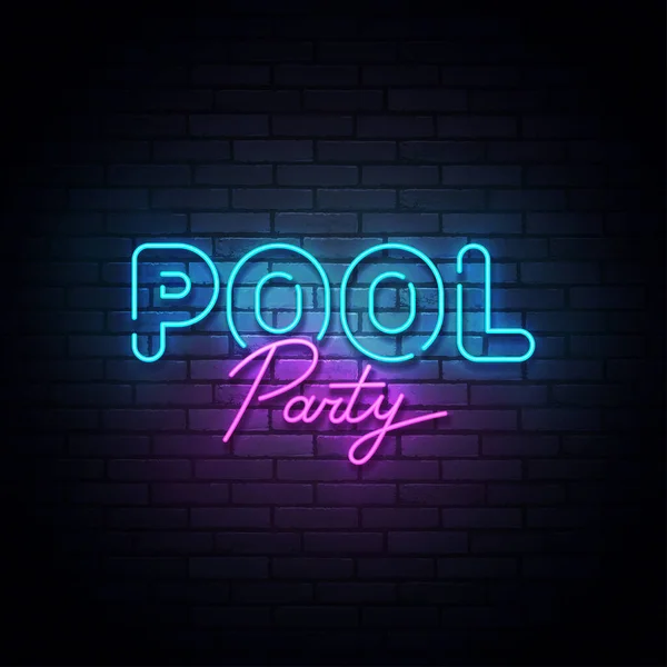 Neonový nápis strany u bazénu, světlý nápis, světlý prapor. Logo Pool Party neon, emblém. Vektorová ilustrace — Stockový vektor
