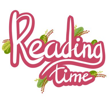 Çiçekler ve bitkiler üzerinde beyaz arka plan ile zaman yazı okuma. İlham verici phrasevector yazı. Motive edici el yazısı alıntı, sloganı. T gömlek tasarım