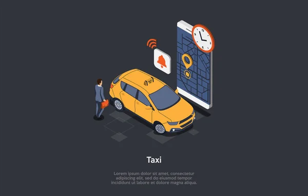 Taxiservice Konzept. Der Mann im Anzug trägt eine Aktentasche, die zum Auto geht. Die Uhr tickt, das große Smartphone mit Ortsmarkierung auf der Landkarte, die Glocken läuten. 3D Isometrische Vektorillustration — Stockvektor