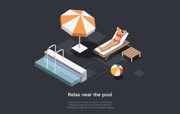Holidays And Vacations Concept. Female Character Relaxes And Sunbathes Near The Pool. Set Of Resting Stuff Such As Sun Lounger, Small Table, Ball And Sun Umbrella. 3d Isometric Vector Illustration — Stock Vector