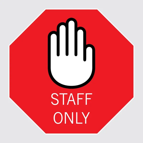Staff Only Vector Sing — Stock Vector