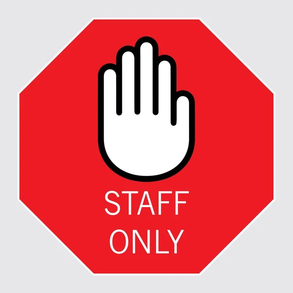 Staff Only Vector Art Stock Images Depositphotos