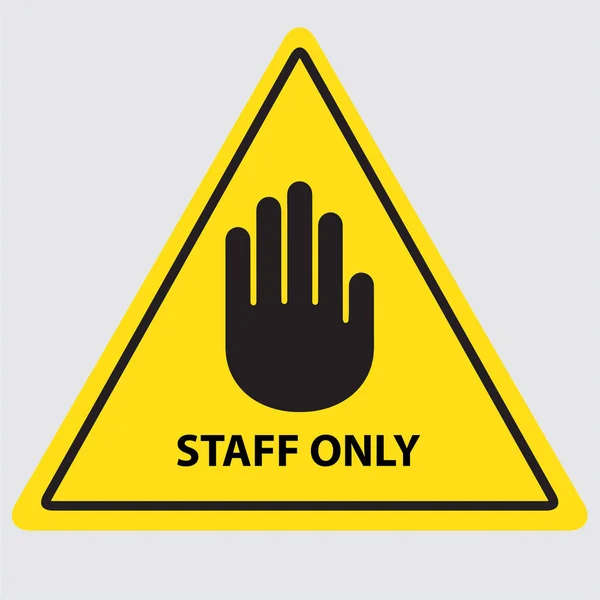 Staff Only Vector Art Stock Images Depositphotos