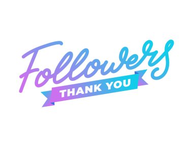 Takipçiler teşekkür eder. Sosyal medya abonelerin yazı dizaynını kutladı