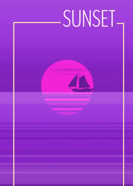 Coucher de soleil minimaliste dans la mer, océan, avec un voilier. Vacances d'été, flyer, bannière, affiche, fond, fond vectoriel. SPE 10 — Image vectorielle