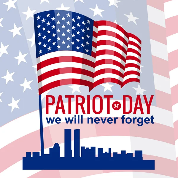 Ημέρα πατριωτών, χέρι κρατήστε αμερικανική σημαία. Πατριώτης ημέρα 11 Σεπτεμβρίου 2001. Πρότυπο σχεδίασης, δεν θα ξεχάσουμε ποτέ, εικονογράφηση φορέα για την ημέρα πατριωτών — Διανυσματικό Αρχείο