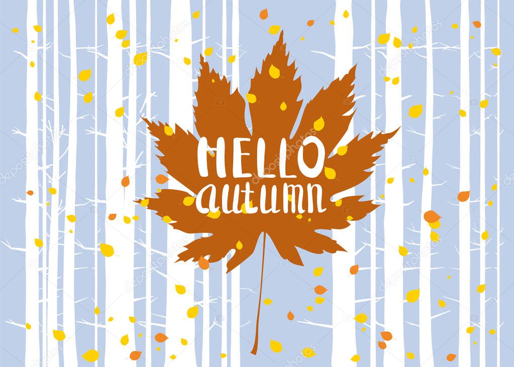 Hello autumn, lettering on an autumn leaf, fall, background landscape forest, tree trunks, template for banner, poster, vector, illustration, isolated