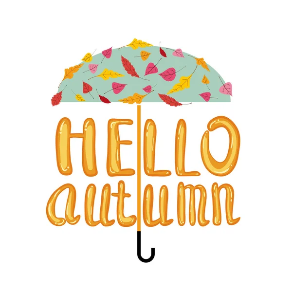 Hello Autumn leeping umbres with falling colorous leaves. Рекламный плакат векторной иллюстрации — стоковый вектор