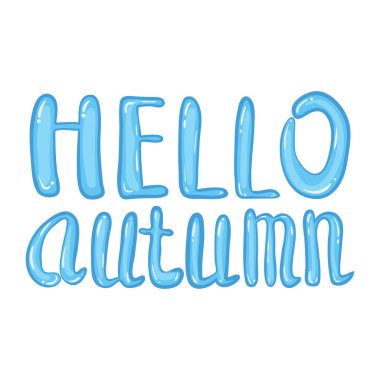 Merhaba sonbahar harfleri, renkli yapraklı su birikintisi. Vektör illüstrasyon arka plan şablon afişi