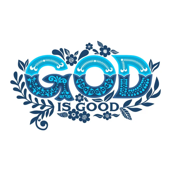 Bible Lettering Christian Illustration God Good — Stock Vector