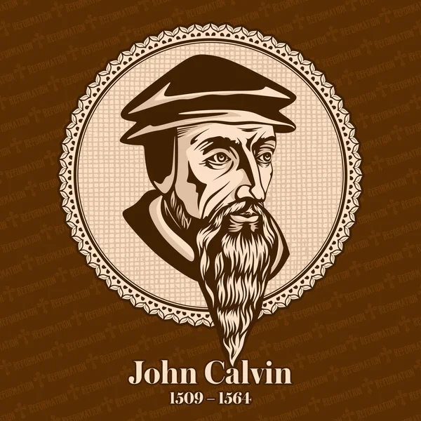 John Calvin 1509 1564 French Theologian Pastor Reformer Geneva Protestant — Stock Vector
