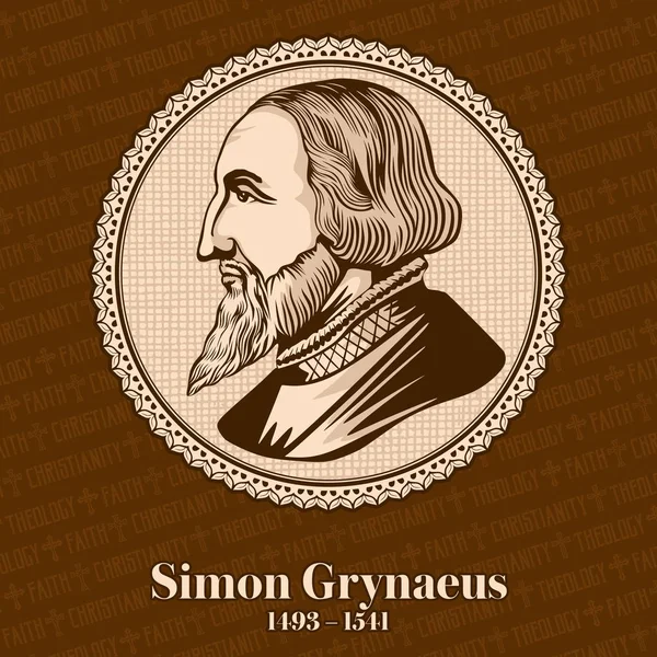 Simon Grynaeus 1493 1541 是德国学者和新教改革的神学家 — 图库矢量图片