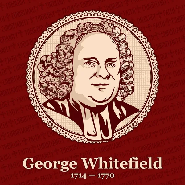 George Whitefield 1714 1770 Était Prédicateur Anglais Des Fondateurs Avec — Image vectorielle