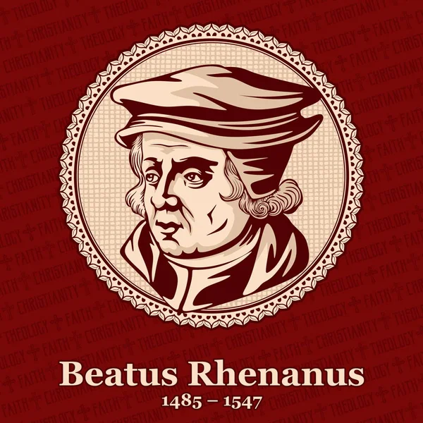 Beatus Rhenanus 1485 1547 Een Duitse Humanist Religieus Hervormer Classicus — Stockvector