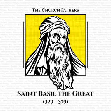 The church fathers. Saint Basil the Great (329 - 379), was the bishop of Caesarea Mazaca in Cappadocia, Asia Minor. He was an influential theologian who supported the Nicene Creed and opposed the heresies of the early Christian church. clipart