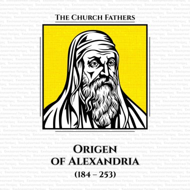 İskenderiyeli Origen (184 - 253), İskenderiye 'de doğan ve kariyerinin ilk yarısını İskenderiye' de geçiren erken dönem Hıristiyan bilim adamı, sofu ve ilahiyatçı. İlahiyatın birçok dalında kabaca 2000 tez yazan üretken bir yazardı..