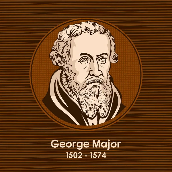 George Major 1502 1574 Était Théologien Luthérien Réforme Protestante Est — Image vectorielle