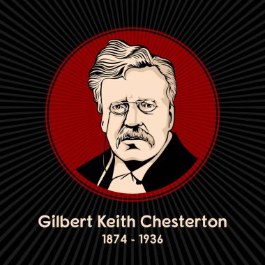 Gilbert Keith Chesterton (1874 - 1936) İngiliz yazar, filozof, teolog, edebiyat ve sanat eleştirmeni..