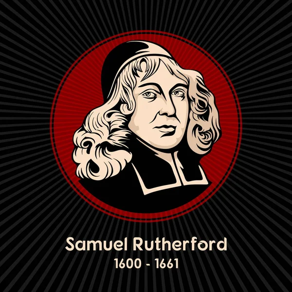Samuel Rutherford 1600 1661 Foi Pastor Presbiteriano Escocês Teólogo Autor —  Vetores de Stock