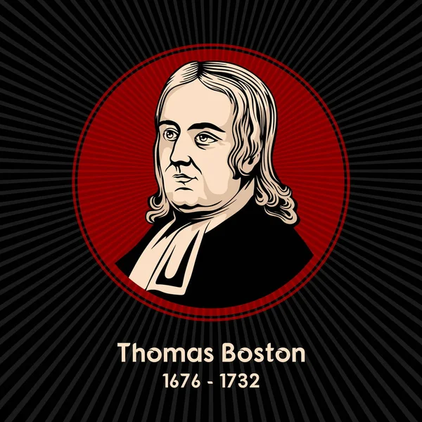토마스 보스턴 Thomas Boston 1676 1732 스코틀랜드 지도자 신학자 철학자이다 — 스톡 벡터