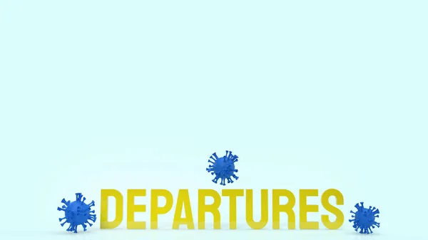 Departures Yellow Text Virus Rendering — Stock Photo, Image