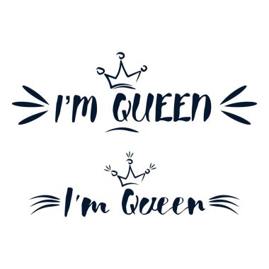 Ben kraliçeyim. Royal crown elle çizilmiş