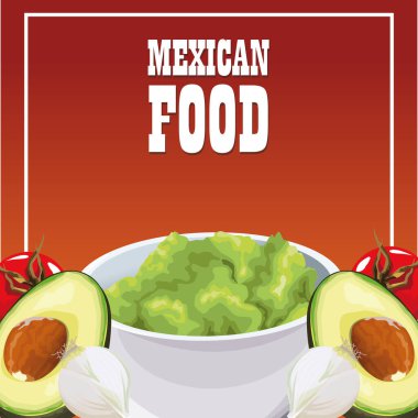 Meksika yemeği posteri ve guacamole.