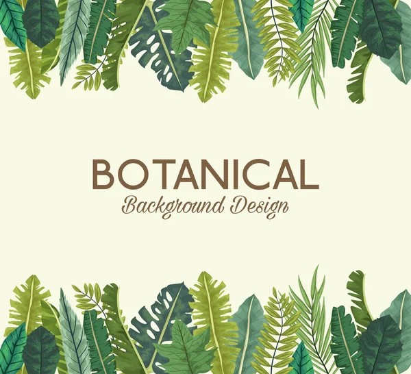 Tropische bladeren en belettering botanische achtergrond ontwerp — Stockvector