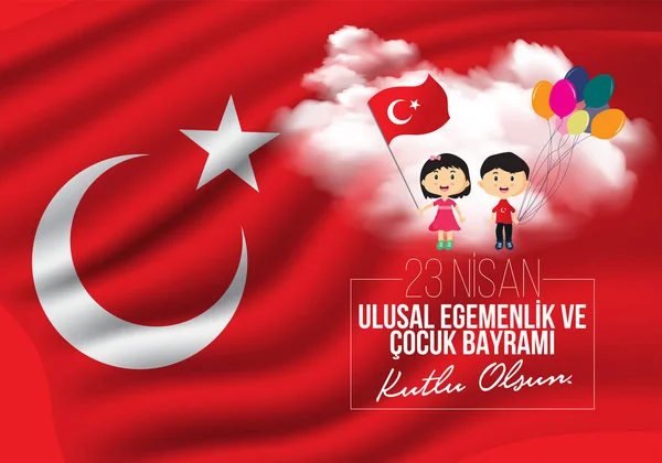 Vektorillustration Des Cocuk Bayrami Nisan Übersetzung Türkisch April Nationaler Souveränitäts — Stockvektor