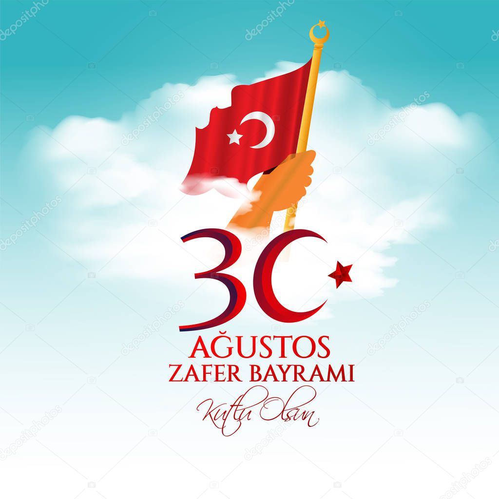 vector illustration 30 agustos zafer bayrami Victory Day Turkey. Translation: August 30 celebration of victory and the National Day in Turkey. celebration republic, graphic for design elements