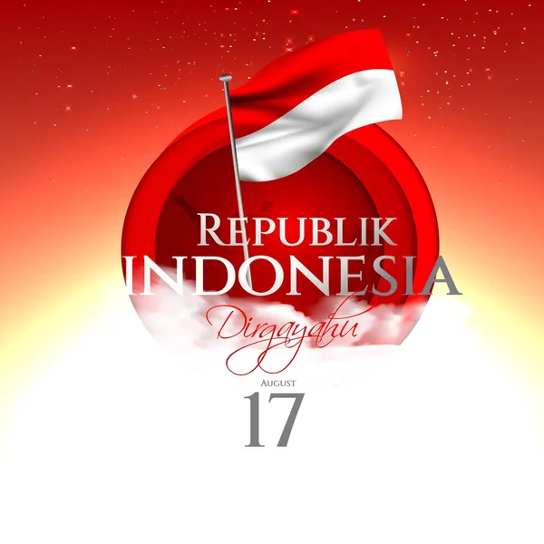 Happy Independence Day Indonesia Dirgahayu Republik Indonesia Dirgahayu Republik Indonesia — Stock Vector