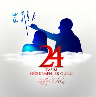 vektör illüstrasyon. Türk tatili, 24 Kasım Ogretmenler Gunu. Türkçe'den çeviri: 24 Kasım öğretmenler günü tatil.