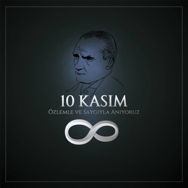 vektör illüstrasyon. 10 kasım anma tarihi 10 Kasım ölüm günü Mustafa Kemal Atatürk , Türkiye Cumhuriyeti'nin ilk cumhurbaşkanı. çeviri Türkçe. 10 Kasım saygı ve hatırla.