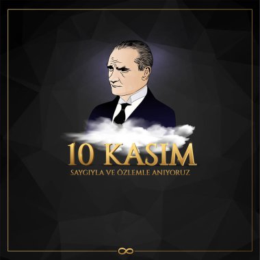 vektör illüstrasyon. 10 kasım anma tarihi 10 Kasım ölüm günü Mustafa Kemal Atatürk , Türkiye Cumhuriyeti'nin ilk cumhurbaşkanı. çeviri Türkçe. 10 Kasım saygı ve hatırla.