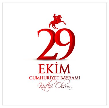 vektör illüstrasyon 29 ekim Cumhuriyet Bayramı kutlu olsun, Cumhuriyet Bayramı Türkiye. Çeviri: 29 Ekim Cumhuriyet Bayramı Türkiye ve Türkiye'de Ulusal Bayram kutlu bayram. tasarım öğeleri için grafik