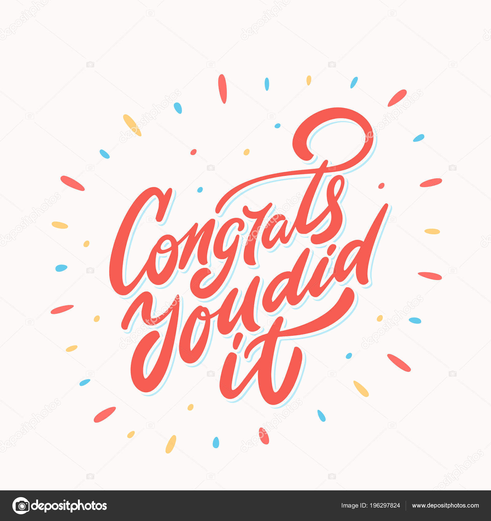 Images Congratulation You Did It Congrats You Did It Congratulations Card Stock Vector C Alexgorka 196297824