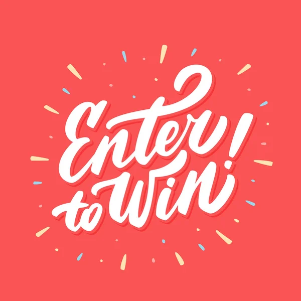 Enter to win sign. — Stock Vector