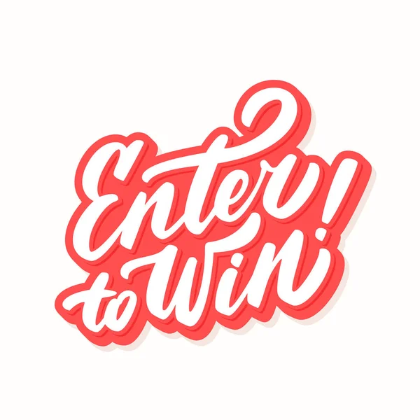 Enter to win sign. — Stock Vector