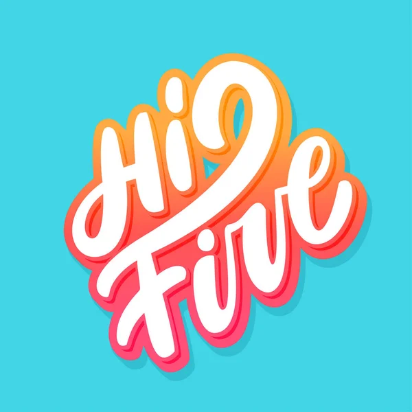 Hi five. Congratulations. Vector lettering. — Stock Vector