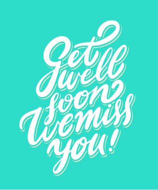 Olsun iyileş, seni özleyeceğiz.