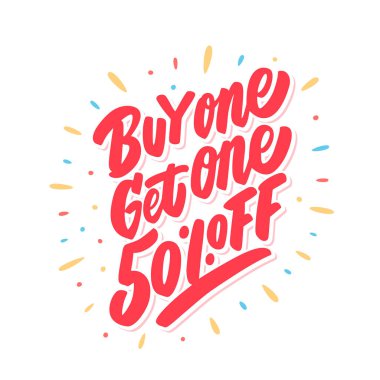 Bir alana yüzde elli indirim var. BOGO satışı.