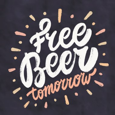 Yarın Beleş Bira. Tebeşir tahtası işareti.