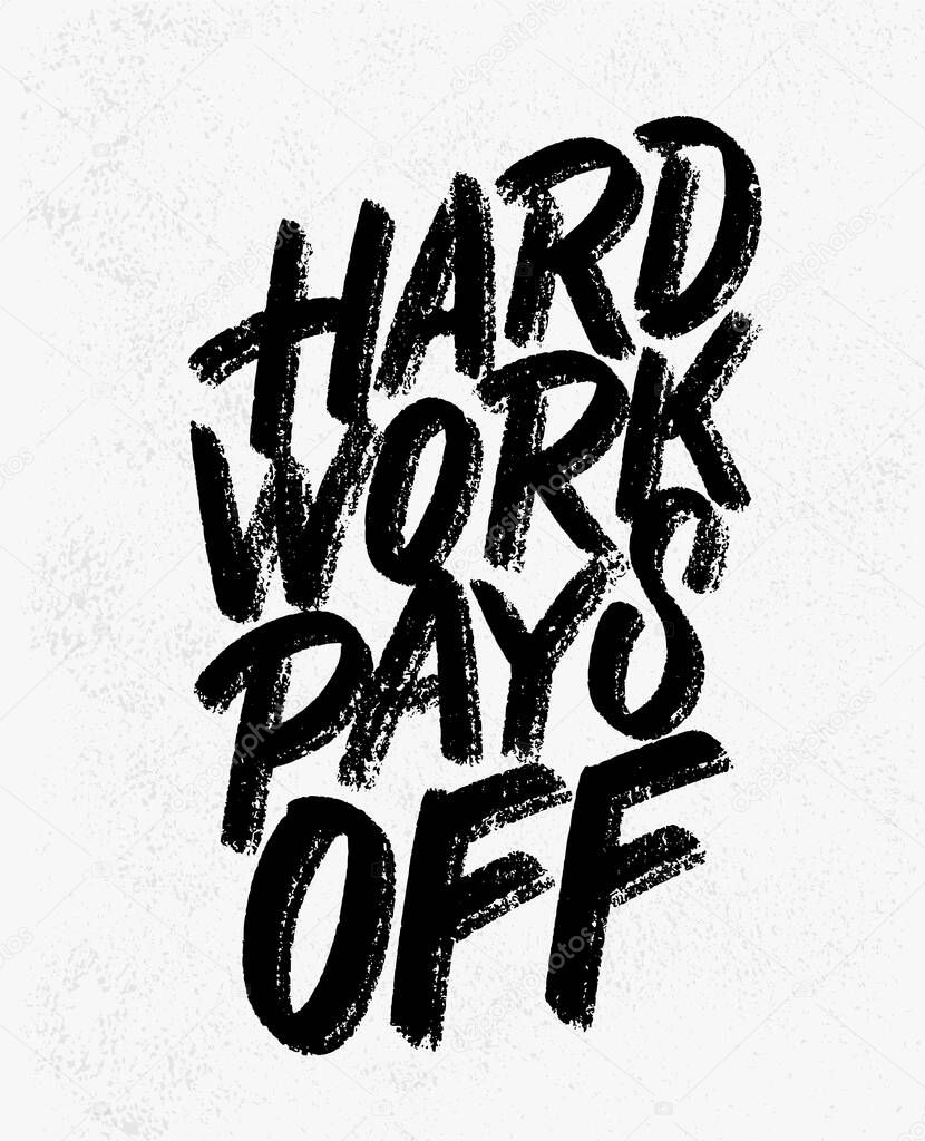 Hard Work Pays Off Vector Lettering Vector Illustration Premium Vector In Adobe Illustrator Ai Ai Format Encapsulated Postscript Eps Eps Format Hard Work Pays Off Vector Lettering Vector Illustration Premium Vector In Adobe Illustrator Ai Ai Format Encapsulated Postscript Eps Eps Format
