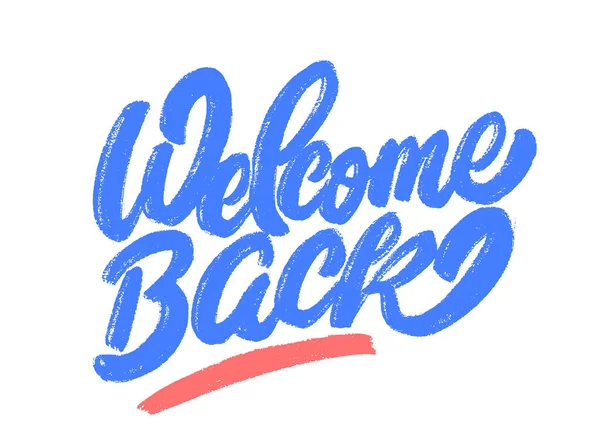 Welcome back banner. Vector lettering. Vector hand drawn illustration. -  Acorn Villages