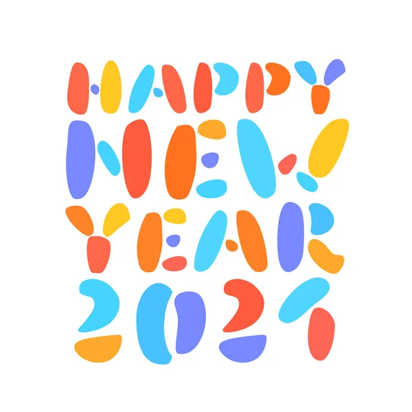 Feliz Año Nuevo 2021. Tarjeta de felicitación. Letras vectoriales . — Vector de stock