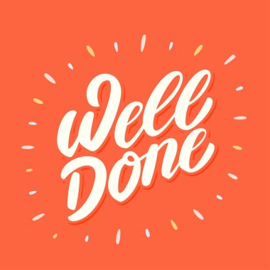 İyi iş çıkardın. Vektör harf kartı.