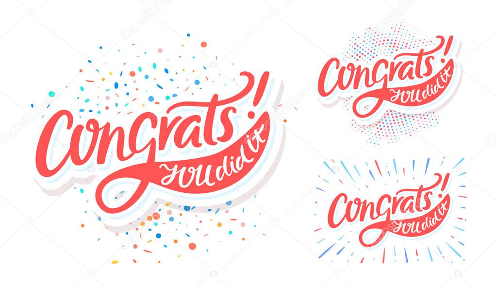 Congrats, you did It. Greeting banners set. Vector lettering.